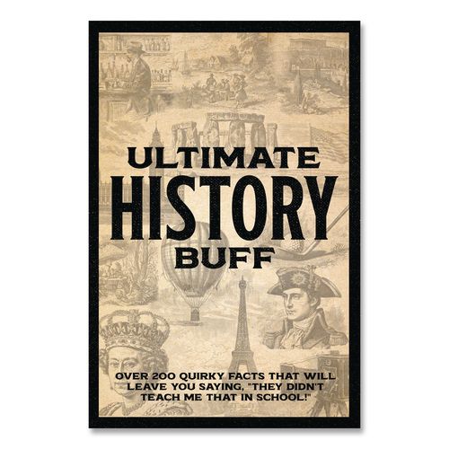 Image of Willow Creek Press 49830 Ultimate History Buff Softcover Book, Paperback, 112 Pages