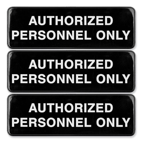 Image of Excello Global Products® EGP-HD-0262-S Authorized Personnel Only Indoor/Outdoor Wall Sign, 9" x 3", Black Face, White Graphics, 3/Pack